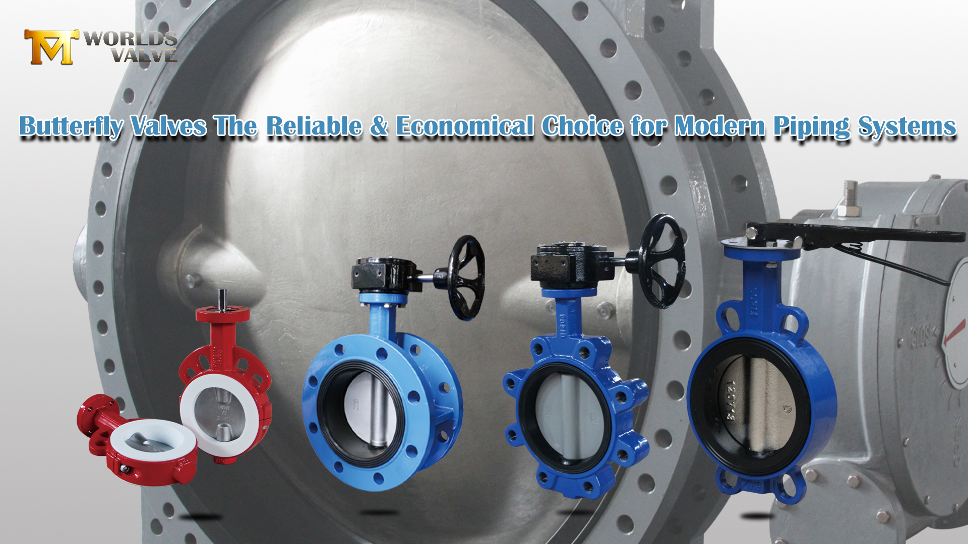 Kelebek Vanalar: Modern Boru Sistemleri İçin Güvenilir ve Ekonomik Seçim