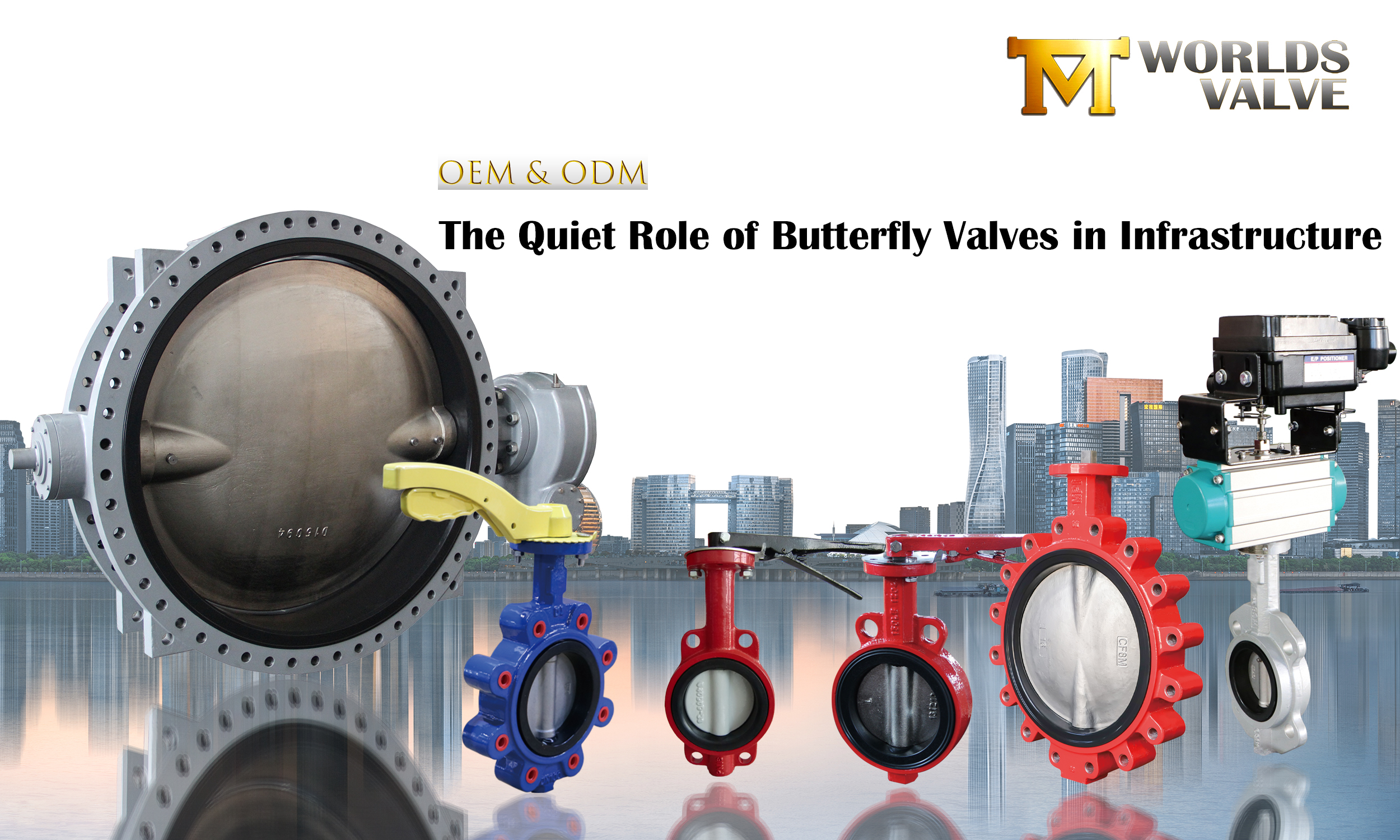 Boru hatlarından gökdelenlere kadar: Kelebek vanalarının altyapıdaki sessiz rolü