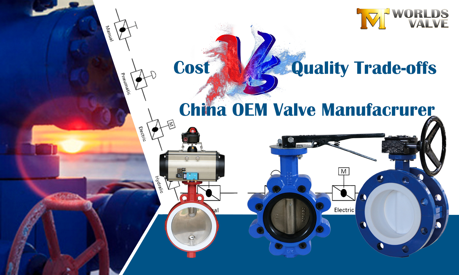 China OEM Valf Üreticisi Kontrol Listesi: Maliyete Karşı Kalite Değişiklikleri - Mükemmel Uyumunuzu Bulma