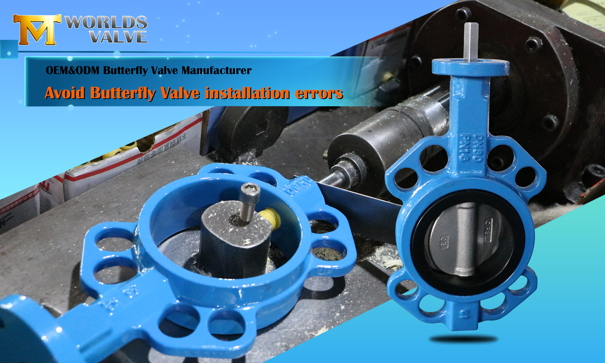 Ortak Kelebek Valfi Kurulum Hataları ve bunlardan nasıl kaçınılacağı